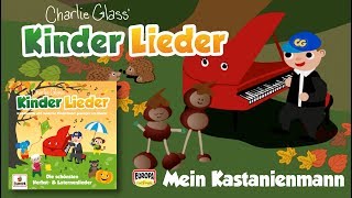 Mein Kastanienmann  Kinder Lieder  Zum Mitsingen [upl. by Ezekiel791]