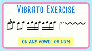 Vibrato Vocal Exercise  How to Develop Vibrato [upl. by Quartas]