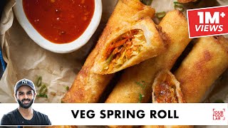 Veg Spring Roll Recipe  Homemade Spring roll Sheets with Liquid Dough  Chef Sanjyot Keer [upl. by Anrapa333]