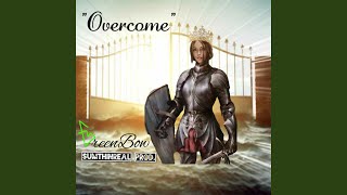 Overcome [upl. by Glorianna]