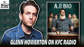 KFC and Feits Interview Glenn Howerton  KFC Radio [upl. by Ruiz]