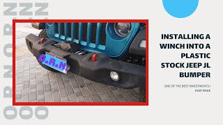 Jeep Wrangler JL Winch Install with a Stock Plastic Bumper [upl. by Etteniuqna751]