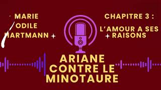 Ariane contre le MinotaureChapitre 3  Lamour a ses raisons [upl. by Dlorad]