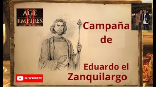 Campaña Eduardo el Zanquilargo  Misión  2  Un Hombre de Dios [upl. by Seraphim537]