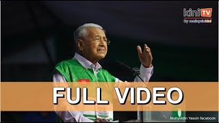 Full Video Mahathir Mohamads speech at PNs Grand finale ceramah in Kemaman 1 Dec 2023 [upl. by Ellery819]