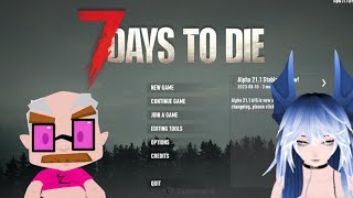 7 Days to Die or make a Pie [upl. by Delanos]