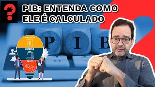 PIB ENTENDA COMO ELE É CALCULADO  FALA DUDU 282 [upl. by Atikat]