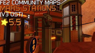 FE2 Community Maps  Mars Stations V3 OST [upl. by Landmeier]