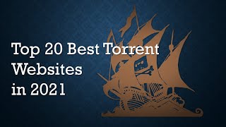 Best TORRENT websites  Top 20 2021 [upl. by Symer]