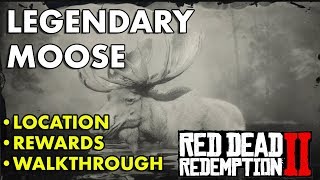 Red Dead Redemption 2  Legendary Moose Location Rewards Walkthrough [upl. by Nonohcle]