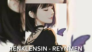 Reynmen  Renklensin Speed Up [upl. by Ihcehcu]