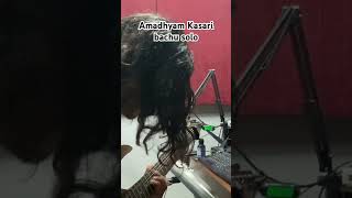 Amadhyam Kasari bachu solo on studio guitarist musicproduction guitar musicrecording music [upl. by Svensen233]