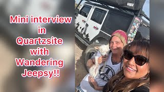 wanderingjeepsy MeetUp in QUARTZSITE rvlife quartzsite youtuber [upl. by Scammon]