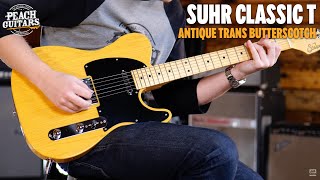 No TalkingJust Tones  Suhr Classic T Antique Trans Butterscotch SSCII [upl. by Shaffer]