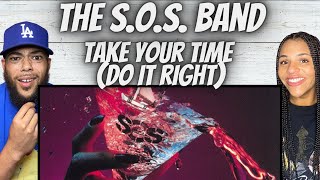 GROOVY FIRST TIME HEARING SOS Band  Take your time Do It Right REACTION [upl. by Hock424]