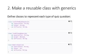 3 2 Make a reusable class with generics More Kotlin fundamentals [upl. by Niehaus459]