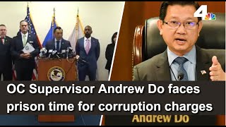 OC Supervisor Andrew Do funneled over 9M of COVID funds Feds [upl. by Fauch]