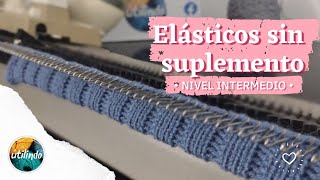 Haz elásticos sin suplemento en KNITTAX  Utilindo [upl. by Eilama]