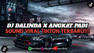 DJ DALINDA X ANGKAT PADI  FELIX FVNKY  STYLE KONDANG  SOUND VIRAL TIKTOK [upl. by Dorothea]