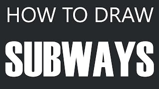 How To Draw A Subway  Train Subway Drawing Subways [upl. by Llenyl]