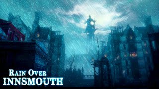 RAIN OVER INNSMOUTH  10 hour dark Lovecraftian thunderstorm ambience [upl. by Adnilreb53]