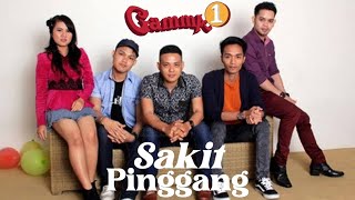 Gamma 1  Sakit Pinggang  Official Music Video [upl. by Melton]