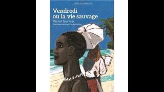 Vendredi ou la vie sauvage Chap 24 à 26 [upl. by Sidran]