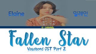 Fallen Star  Elaine 일레인  Vagabond 배가본드 OST Part 2  Eng [upl. by Tisbe]