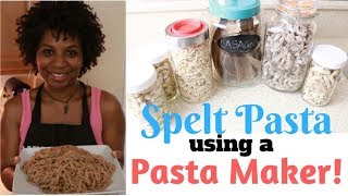 MAKE SPELT PASTA WITH A PASTA MAKER  ALKALINE ELECTRIC [upl. by Lytton]