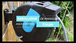 Enrollador automático de Manguera Aqua Control C2150 [upl. by Vanderhoek]