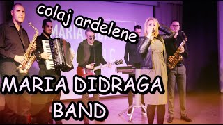 MARIA DIDRAGA BAND Timisoara  Ca la nunta  Colaj ardelene sarbesti de petrecere  cover 2022 [upl. by Nosro]