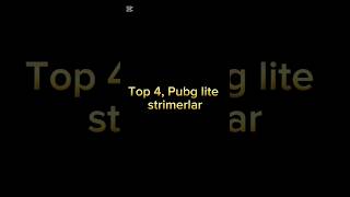 TOP 4 PUBG LITE STRIMERLAR ✅ mobilelite pubgmobilelite pubglite litepubgm [upl. by Oirotciv]