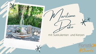 Maritime Sommerdeko mit Muscheln und Sukkulenten  DIY Floristik24 shorts [upl. by Byram977]