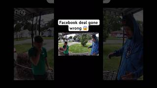 FACEBOOK DEAL GONE WRONG 😱😳 shorts [upl. by Htelimay233]