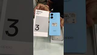 Oppo A3 5g 🔥🔥💯  Quick Unboxing Video oppo unboxing shorts [upl. by Rabelais]