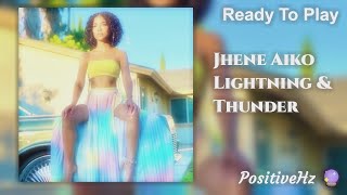 Jhené Aiko  Lightning amp Thunder ft John Legend Authentic 852Hz Harmony With Yourself [upl. by Eyar]