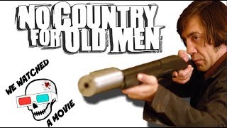 NO COUNTRY FOR OLD MEN Movie Review [upl. by Ahtaela107]