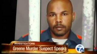 Greene murder suspect speaks [upl. by Ciro]