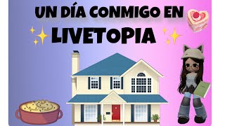 UN DÍA CONMIGO EN livetopia ✨🏘️ [upl. by Nuhs]