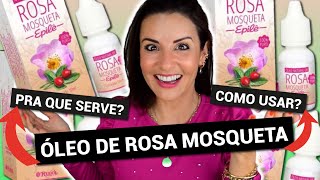 Óleo de ROSA MOSQUETA  Pra que serve Como Usar [upl. by Nedra892]