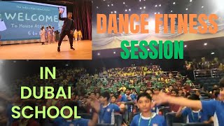 Dance In Dubai School  Morning Vibes in School  Dance Fitness in School  My 1st session In Dubai [upl. by Bonns314]