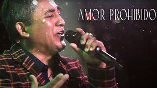 Amor Prohibido  Huguito Flores el Supper │ Video con Letra [upl. by Ajroj]