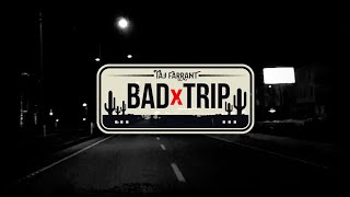 Bad Trip Official Lyric Video [upl. by Nnylirej]