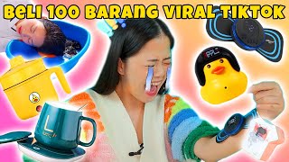 AKU BELI 100 BARANG VIRAL TIKTOK [upl. by Alleyne191]