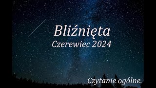 Bliźnięta czerwiec 2024 Tarot [upl. by Sacttler442]