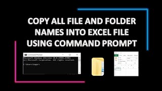 Copy all file and folder names into excel file using Command Prompt [upl. by Maurice]