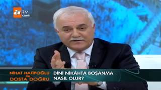 Nihat Hatipoğlu  Dini Nikah [upl. by Notsirt]