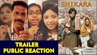 SHIKARA Trailer  PUBLIC REACTION  Dir Vidhu Vinod Chopra  7th February 2020 [upl. by Sarad259]