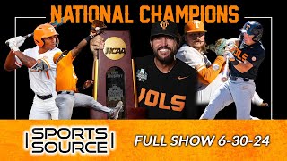 Vol Baseball Wins National Championship  Sports Source Full Show 63024 [upl. by Gable639]