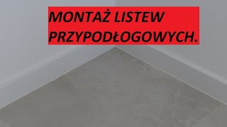 Montaż białych listew przypodłogowych z MDFu [upl. by Stelmach]